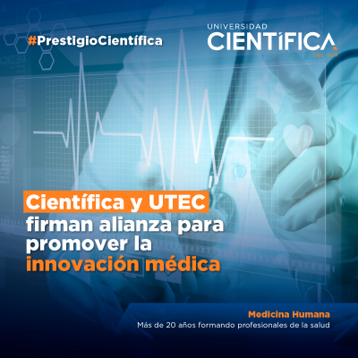 Científica y UTEC firman alianza para promover la innovación médica